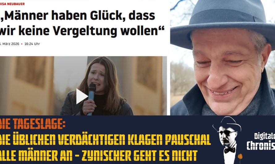 Die Tageslage: Die üblichen Verdächtigen klagen pauschal alle Männer an – Zynischer geht es nicht