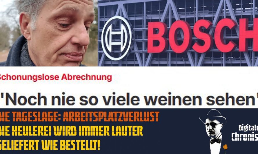 Die Tageslage: Arbeitsplatzverlust: Die Heulerei wird immer lauter – geliefert wie bestellt!